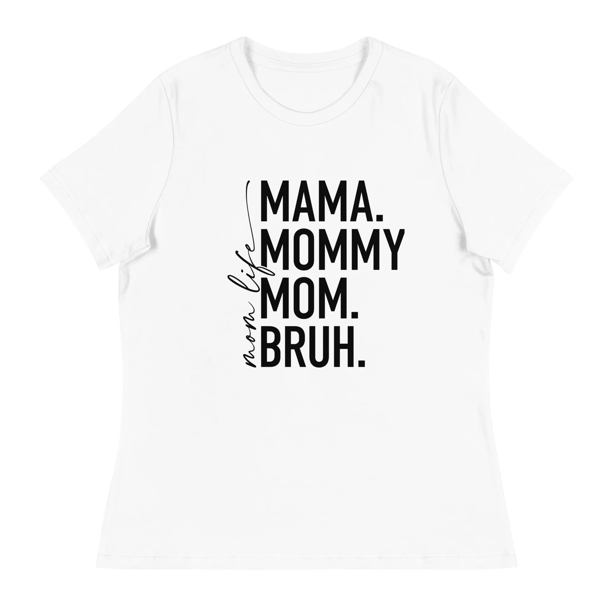 Mom Life Women's - Short Sleeve T-Shirt